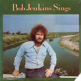 Bob Jenkins (9) : Bob Jenkins Sings (LP)