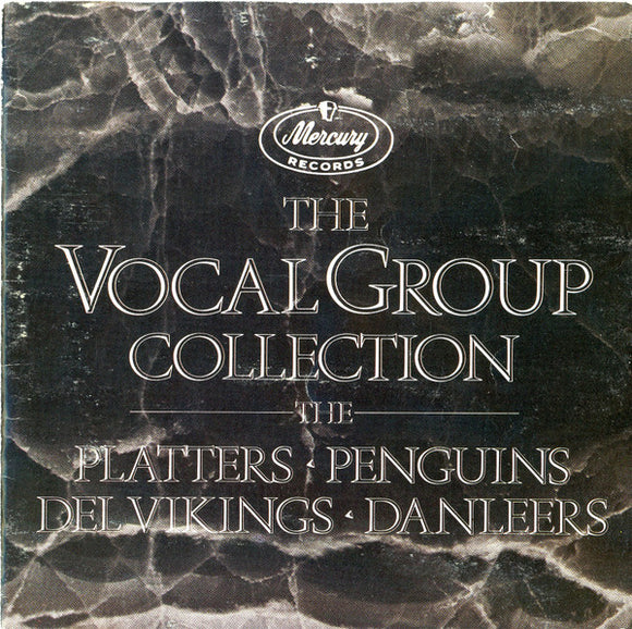 The Platters - The Penguins - The Dell-Vikings - The Danleers : The Vocal Group Collection (CD, Comp)