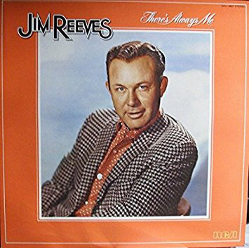 Jim Reeves : There's Always Me (LP, Comp, RE)