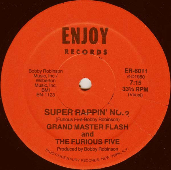 Grandmaster Flash & The Furious Five : Super Rappin' No. 2 (12