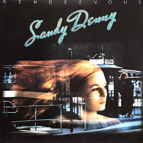 Sandy Denny : Rendezvous (LP, Album)