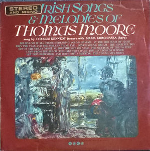 Charles Kennedy (2) With Maria Korchinska : Irish Songs & Melodies Of Thomas Moore (LP, Album)