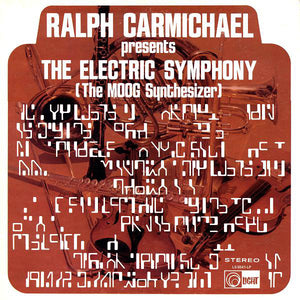 Ralph Carmichael / Clark Gassman : The Electric Symphony (The Moog Synthesizer) (LP, Album)