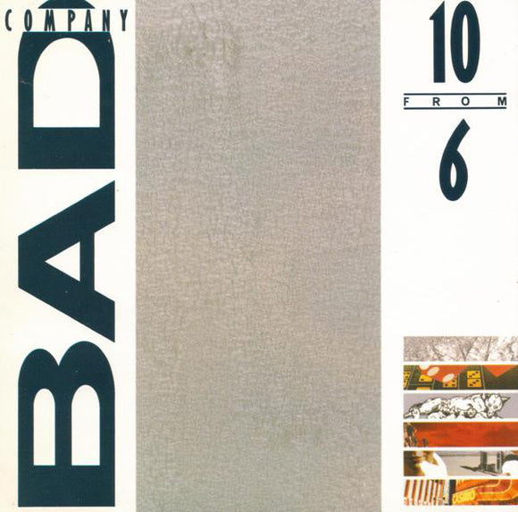 Bad Company (3) : 10 From 6 (CD, Comp)