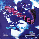 Chester : Gorky Park (12")