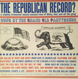 The Grand Old Partygoers : The Republican Record? (LP, Album, Mono)