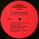 The Grand Old Partygoers : The Republican Record? (LP, Album, Mono)