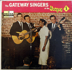 The Gateway Singers : At The Hungry I (LP)