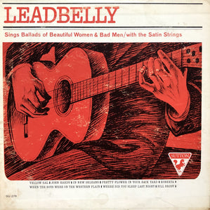 Leadbelly : Sings Ballads Of Beautiful Women & Bad Men (LP, Album, Mono)