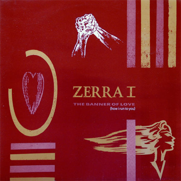 Zerra I : The Banner Of Love (How I Run To You) (12