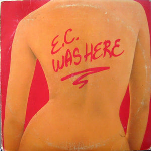 Eric Clapton : E.C. Was Here (LP, Album, Mon)