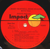 David Ingles (2) : I Want To Stroll Over Heaven With You (LP, Album)