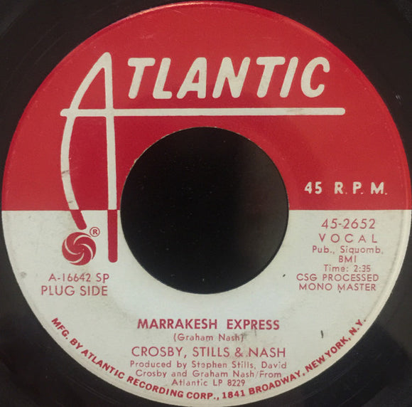 Crosby, Stills & Nash : Marrakesh Express / Helplessly Hoping (7