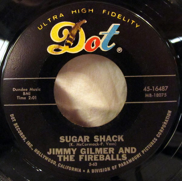 Jimmy Gilmer & The Fireballs : Sugar Shack / My Heart Is Free (7
