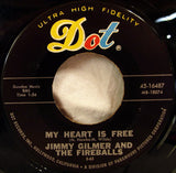 Jimmy Gilmer & The Fireballs : Sugar Shack / My Heart Is Free (7")