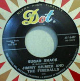 Jimmy Gilmer & The Fireballs : Sugar Shack / My Heart Is Free (7")