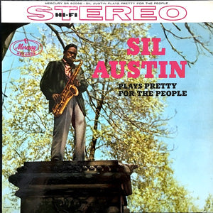 Sil Austin : Sil Austin Plays Pretty For The People (LP, RP)