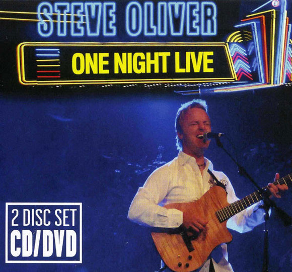 Steve Oliver (4) : One Night Live (DVD-V + CD, Album)