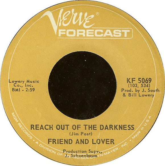 Friend And Lover : Reach Out Of The Darkness / Time On Your Side (7