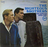 The Righteous Brothers : Go Ahead And Cry (LP, Album)