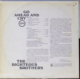 The Righteous Brothers : Go Ahead And Cry (LP, Album)