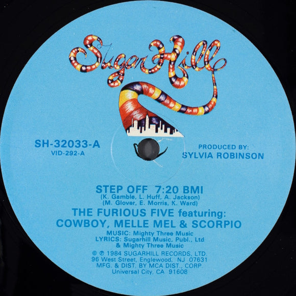 The Furious Five Featuring Cowboy, Melle Mel & Scorpio (3) : Step Off (12