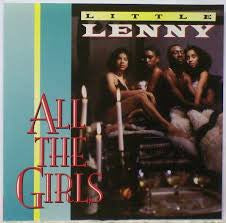 Little Lenny : All The Girls (LP + CD, Album)