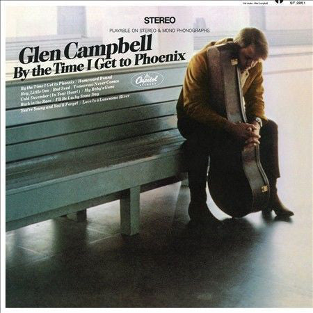 Glen Campbell - By Time I Get To Phoenix LP Record 180g Reissue