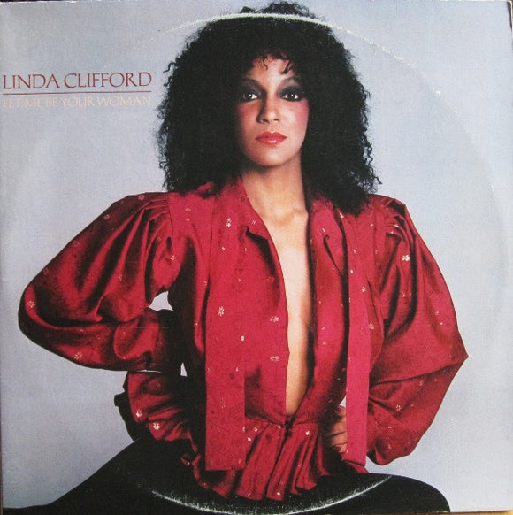 Linda Clifford : Let Me Be Your Woman (2xLP, Album, 53 )