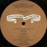 Various : 100th Year Celebration Album - Good Friends Are For Keeps - America Sings Of Telephones (LP, Album, Comp)