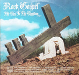 Various : Rock Gospel - The Key To The Kingdom (LP, Comp)