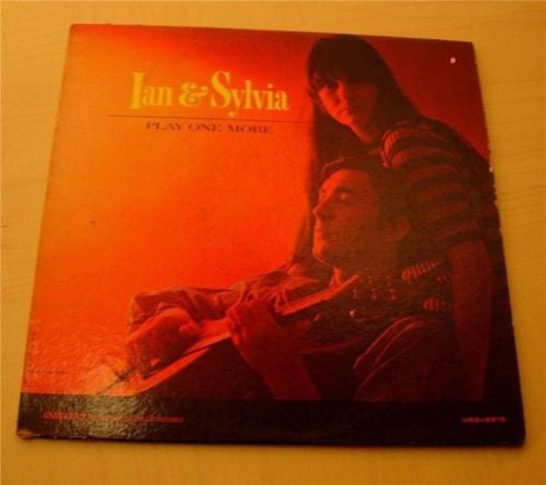 Ian & Sylvia : Play One More (LP, Album, Mono)