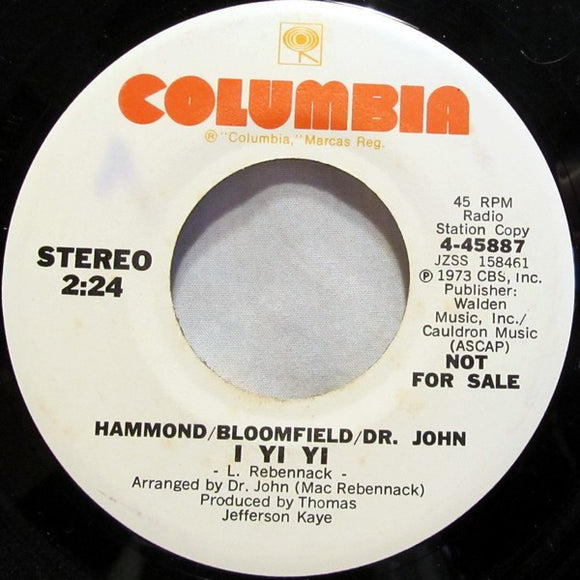 John Paul Hammond / Mike Bloomfield / Dr. John : I Yi Yi (7