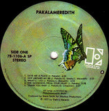 Pakalameredith : Pakalameredith (LP, Album, SP)