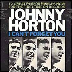 Johnny Horton : I Can't Forget You (LP, Album)