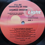 Andraé Crouch : I'll Be Thinking Of You (LP, Album)