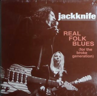 Jackknife : Real Folk Blues (For The Broke Generation) (10