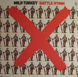 Wild Turkey : Battle Hymn (LP, Album, Gat)