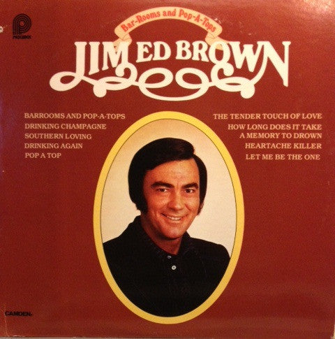 Jim Ed Brown : Bar-Rooms And Pop-A-Tops (LP, Album, RE, RM)