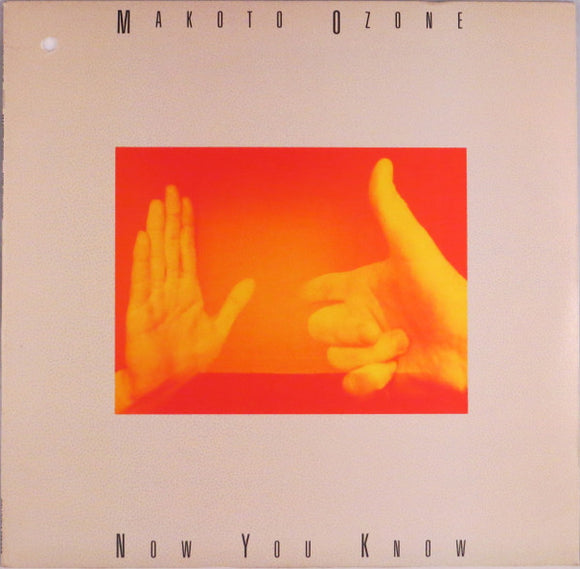 Makoto Ozone : Now You Know (LP, Album)