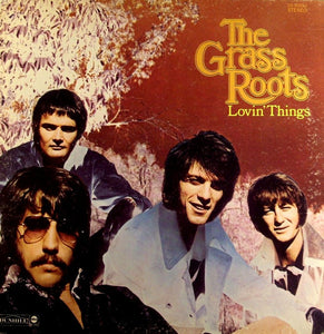 The Grass Roots : Lovin' Things (LP, Album, RE, Gat)