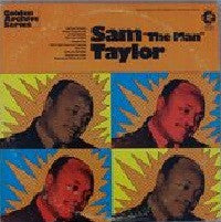 Sam Taylor (2) : Sam "The Man" Taylor (LP, Comp)